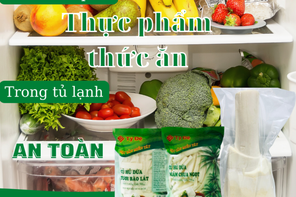 Hướng dẫn bảo quản thực phẩm trong tủ lạnh lâu và an toàn nhất