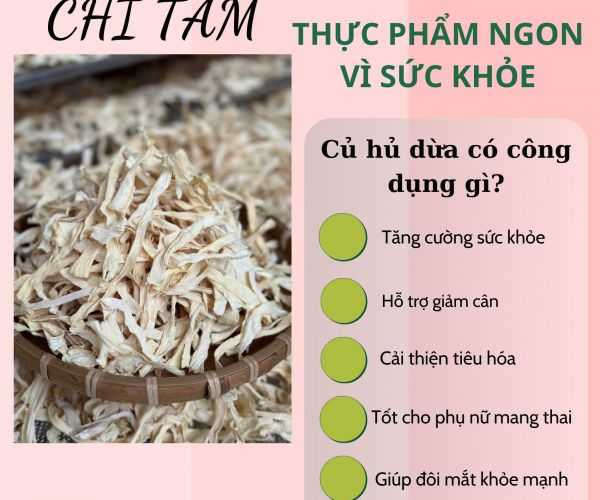CỦ HỦ DỪA SẤY KHÔ